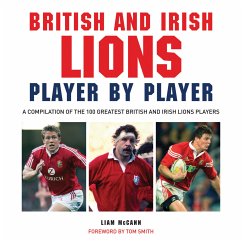 British and Irish Lions: Player by Player (eBook, ePUB) - McCann, Liam