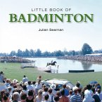 Little Book of Badminton (eBook, ePUB)