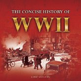 The Consise History of WWII (eBook, ePUB)