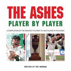 The Ashes: Player by Player (eBook, ePUB) - Morgan, Pat