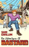 Adventures of Bastard (eBook, ePUB) Adventures of Bastard (eBook, ePUB)