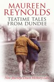 Teatime Tales from Dundee (eBook, ePUB)