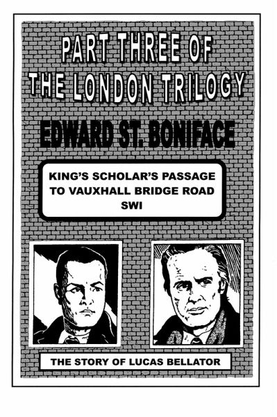 King Scholar's Passage to Vauxhall Bridge Road (eBook, ePUB) King Scholar's Passage to Vauxhall Bridge Road (eBook, ePUB)