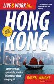 Live and Work In Hong Kong (eBook, ePUB)