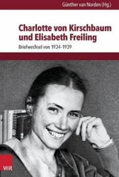 Charlotte von Kirschbaum und Elisabeth Freiling