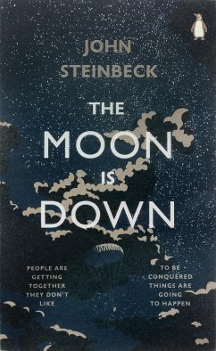 The Moon is Down - Steinbeck, Mr John