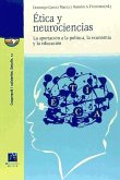 Ética y neurociencias : la aportación a la política, la economía y la educación