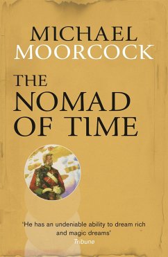 The Nomad of Time - Moorcock, Michael