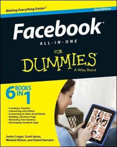 Facebook All-In-One for Dummies - Crager, Jamie; Ayres, Scott; Nelson, Melanie; Herndon, Daniel; Stay, Jesse