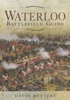 Waterloo Battlefield Guide - Buttery, David