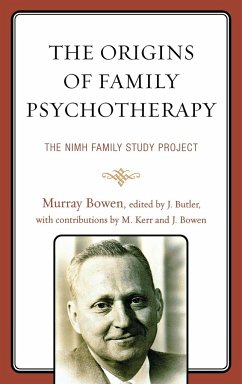 The Origins of Family Psychotherapy - Bowen, Murray