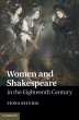 Women and Shakespeare in the Eighteenth... - Bild 1