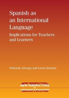 Spanish as an International Language - Arteaga, Deborah; Llorente, Lucía