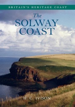 Solway Coast Britain's Heritage Coast - Ivison, H. C.