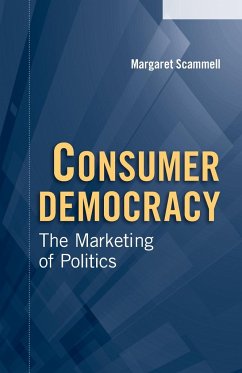 Consumer Democracy - Scammell, Margaret