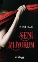 Seni Izliyorum - Cao, Irene