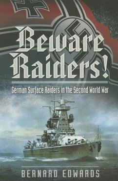 Beware Raiders! - Edwards, Bernard
