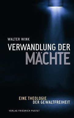 Verwandlung der Mächte - Wink, Walter