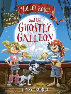 The Jolley-Rogers and the Ghostly Galleon - Duddle, Jonny