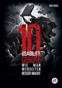 Die zehn Usability-Gebote - Reiss, Eric L.