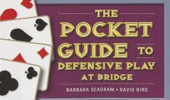 The Pocket Guide to Defensive Play at Bridge - Seagram, Barbara; Bird, David