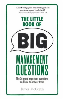 Little Book of Big Management Questions, The - McGrath, James