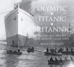 Olympic, Titanic, Britannic - Chirnside, Mark