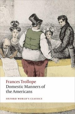 Domestic Manners of the Americans - Trollope, Frances