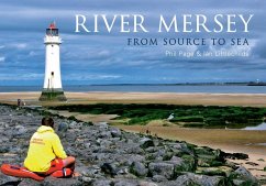 River Mersey: From Source to Sea - Page, Phil; Littlechilds, Ian