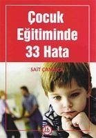 Camlica, S: Cocuk Egitiminde 33 Hata