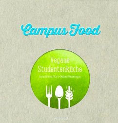 Campus Food - Bühring, Anne;Westermann, Kurt-Michael