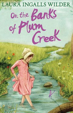 On the Banks of Plum Creek - Ingalls Wilder, Laura