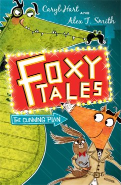 Foxy Tales: The Cunning Plan - Hart, Caryl