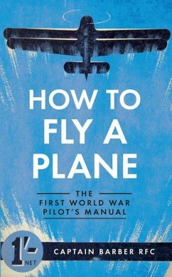 How to Fly a Plane - Barber, Captain Horatio