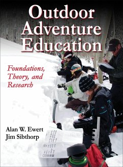 Outdoor Adventure Education - Ewert, Alan; Sibthorp, Jim