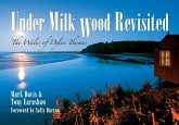 Under Milk Wood Revisited