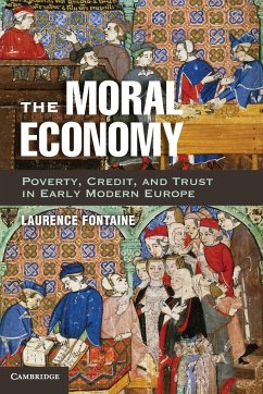 The Moral Economy - Fontaine, Laurence (Ecole des Hautes Etudes en Sciences Sociales, Pa