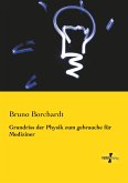 Grundriss der Physik zum gebrauche für Mediziner