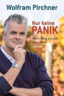 Nur keine Panik - Pirchner, Wolfram