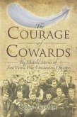 The Courage of Cowards