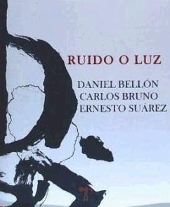 Ruido o Luz