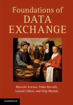 Foundations of Data Exchange - Arenas, Marcelo; Barcelo, Pablo; Libkin, Leonid