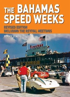 The Bahamas Speed Weeks: Including the Revival Meetings Volume 1 - O'Neil, Terry