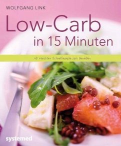 Low-Carb in 15 Minuten - Link, Wolfgang