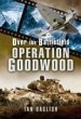 Over the Battlefield: Operation Goodwood