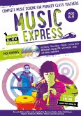 Music Express: Age 8-9 (Book + 3cds + DVD-ROM): Complete Music Scheme for Primary Class Teachers [With CD (Audio)]