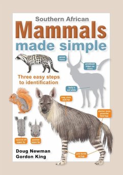 Southern African Mammals Made Simple (eBook, PDF) - Newman, Doug
