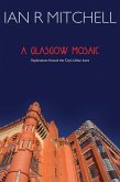 A Glasgow Mosaic (eBook, ePUB)