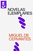 Novelas Ejemplares (eBook, ePUB)