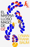 El maravilloso mago de Oz (eBook, ePUB)